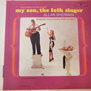 My Son the Folk Singer - Vinyl Record Allan Sherman